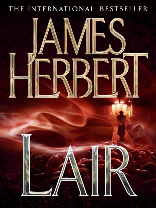 Title details for Lair by James Herbert - Wait list